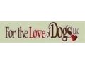 For The Love Of Dogs Free Shipping Coupon Codes May 2024