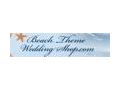 Beach Theme Wedding Shop Coupon Codes July 2025