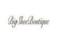 Big Shoe Boutique Coupon Codes July 2025