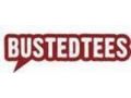 Busted Tees Coupon Codes August 2022