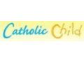 Catholic Child Coupon Codes May 2025