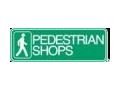 Pedestrian Shops Coupon Codes October 2022