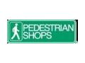 Pedestrian Shops Coupon Codes May 2024