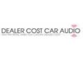 Dealer Cost Car Audio Coupon Codes April 2024