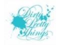 Dirty Pretty Things Coupon Codes March 2025
