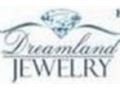 Dreamland Jewelry 10$ Off Coupon Codes May 2024