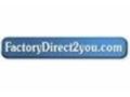 Factory Direct 2 You Coupon Codes July 2025