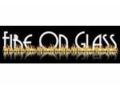 Fire On Glass Coupon Codes May 2024