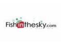 Fish In The Sky Coupon Codes April 2024
