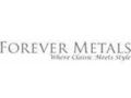 Forevermetals Coupon Codes July 2022
