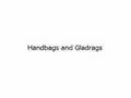 Handbags And Gladrags UK Coupon Codes April 2024