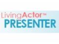 Living Actor Presenter 20% Off Coupon Codes May 2024