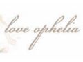 Love Ophelia Coupon Codes May 2024