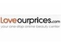 Love Our Prices Coupon Codes July 2025