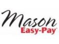 Mason Easy Pay Free Shipping Coupon Codes May 2024