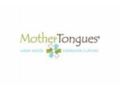 Mother Tongues 25% Off Coupon Codes May 2024