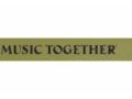 Music Together Coupon Codes September 2023