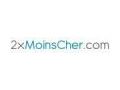 2x Moins Cher Coupon Codes July 2022