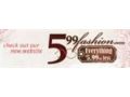 599 Fashion 5$ Off Coupon Codes May 2024