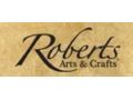 Roberts Arts & Crafts Coupon Codes March 2024
