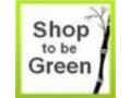 Shoptobegreen Free Shipping Coupon Codes May 2024