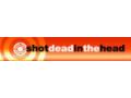 Shot Dead In The Head 5% Off Coupon Codes May 2024