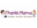 Thanks Mama 5% Off Coupon Codes May 2024