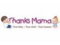 Thanks Mama Coupon Codes July 2025