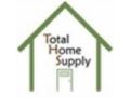 Total Home Supply Coupon Codes February 2022
