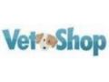 Vetshop 10$ Off Coupon Codes May 2024