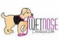 Wet Nose Boutique Coupon Codes May 2024