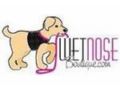 Wet Nose Boutique Coupon Codes July 2025
