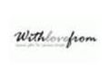 Withlovefrom Coupon Codes April 2024