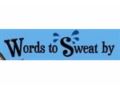 Words To Sweat By 15% Off Coupon Codes May 2024
